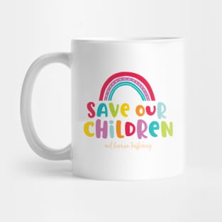 Save Our Children Mug